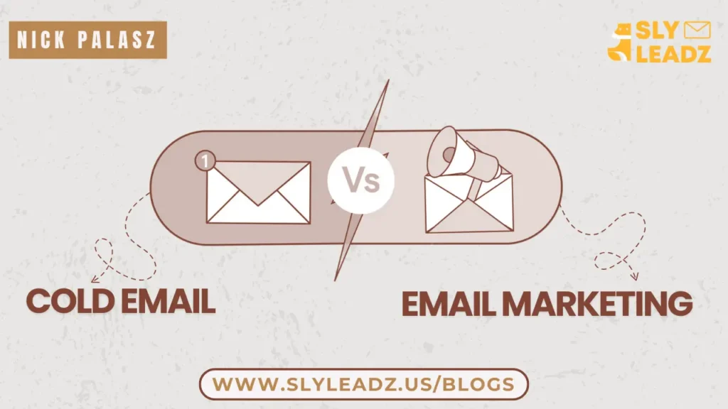 Cold email vs email marketing